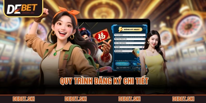 Quy trình đăng ký chi tiết